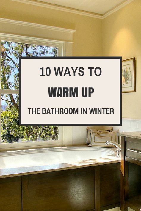 Stepping out of the shower into a cold bathroom makes winter mornings uncomfortable. Here are some ideas to make the bathroom a better place to be. Winter Bathroom, Cosy Bathroom Ideas, Warm Bathroom Colors, Expensive Bathrooms, Cosy Bathroom, Warm Bathroom, Doorless Shower, Cold Shower, Bathroom Solutions