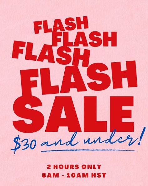 Tomorrow’s 2 HOUR FLASH SALE is gonna be goooood ladies!! We just marked down over 100 items including this size inclusive dress (she’s only gonna be $16!!!), bras/bralettes, jewelry, tops, jeans, bags, dresses, holiday, luxe, jumpsuits, beauty & shoes! We even got a handful of $1 items — WHAT?! Share and tag your friends ladies, don’t leave them out of the loop!! SALE STARTS AT 8AM HST TOMORROW ONLINE ONLY • NO CODE NEEDED • ALL SALES FINAL • SHOP EARLY TO GET THE BEST SAVINGS! Flash Sale Design, Sale Typography, Sale Email, Sale Template, Lindy Bop, Dresses Holiday, Jeans Bags, No Code, Sale Banner