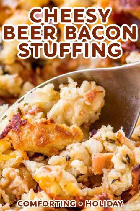 Beer Cheese Stuffing, Stuffing Recipes With Bacon, Bacon Stuffing Thanksgiving, Cheddar Bay Stuffing, Bacon Stuffing, Bacon Desserts, Classic Stuffing, Savory Bacon, Bacon Dishes