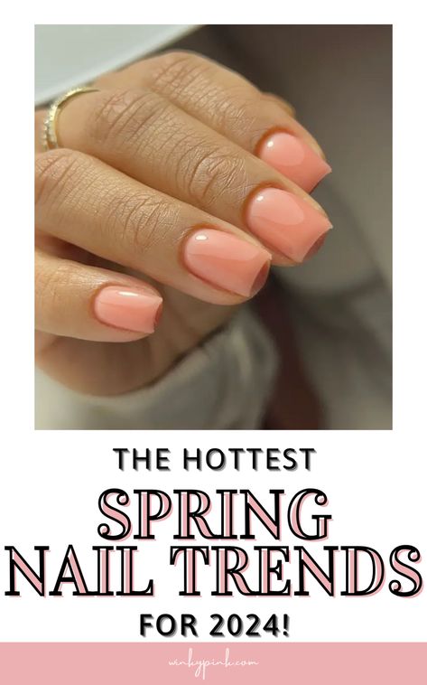 THE HOTTEST NAIL TRENDS FOR SPRING | This post will give the the latest in nail trends for spring 2024! From pastel nail shades and vibrant nail colors, to the best manicure ideas and nail shapes to choose. This post will help you stay on trend for 2024! Nail inspo for spring. Nail ideas for spring. Nails For 2024 Spring, Neutral Nails For Spring, Nail Ideas For Spring 2024, Spring Nail Colors 2024 Trends, Spring 2024 Gel Nail Colors, Sns Spring Nail Colors 2024, Easter Nail Colors 2024, Spring Dip Powder Nails 2024, Spring 2024 Pedicure Trends