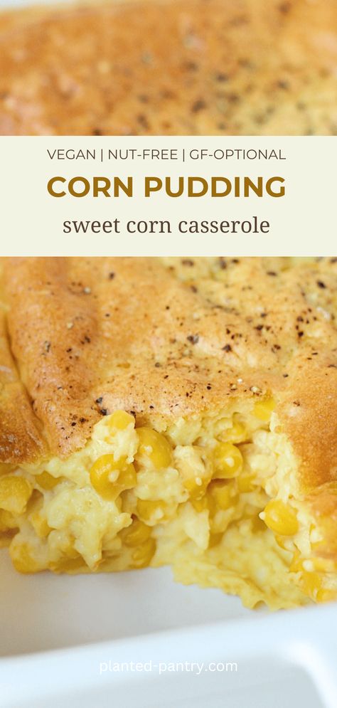 This easy Vegan Corn Pudding will fit perfectly on your holiday table and also works for a quick weeknight side dish. Creamy texture with none of the dairy! Vegan Corn Casserole Jiffy, Healthy Corn Pudding Recipe, Vegan Corn Pudding, Vegan Corn Casserole, Corn Pudding Recipe, Sweet Corn Casserole, Vegan Corn Chowder, Vegan Cornbread, Corn Side Dish