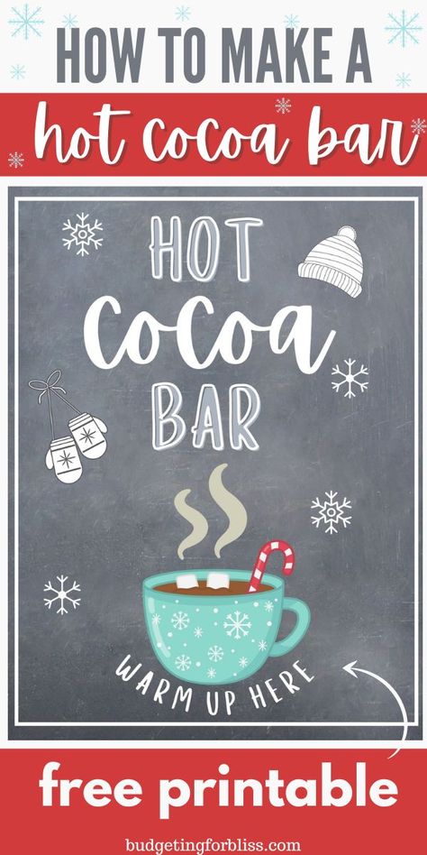 Diy Hot Cocoa Sign, Cheap Hot Cocoa Bar, Hot Cocoa Tray Diy, Hot Cocoa Bar Supplies, Hot Chocolate Bar Decorations, Hot Cocoa Theme Party, Free Printable Hot Cocoa Bar Sign, Hot Cocoa Bar Ingredients, Coffee Cocoa Bar Ideas