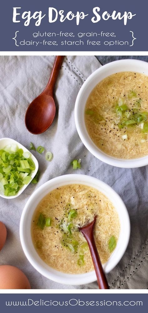 Egg Drop Soup :: Gluten-Free, Grain-Free, Dairy-Free, Starch Free Option - Delicious Obsessions® | Real Food, Gluten-Free, Paleo Recipes, Natural Living Info Egg Drop Soup Gluten Free, Postpartum List, Fructose Free, Egg Drop Soup, Pureed Soup, Egg Drop, Herb Recipes, Nourishing Foods, Allergy Free Recipes