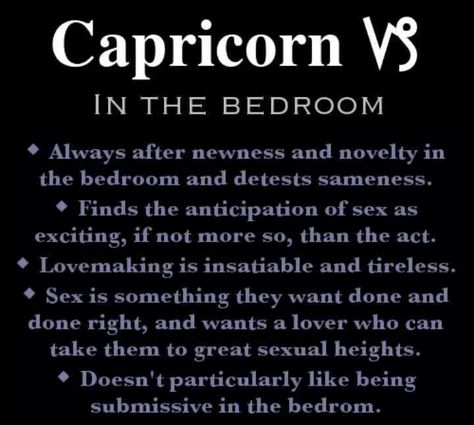 Capericorn in the bedroom Astrology Capricorn, Capricorn And Taurus, Scorpio And Capricorn, Capricorn Girl, Capricorn Love, Capricorn Life, Capricorn Traits, Horoscope Capricorn, Capricorn Quotes