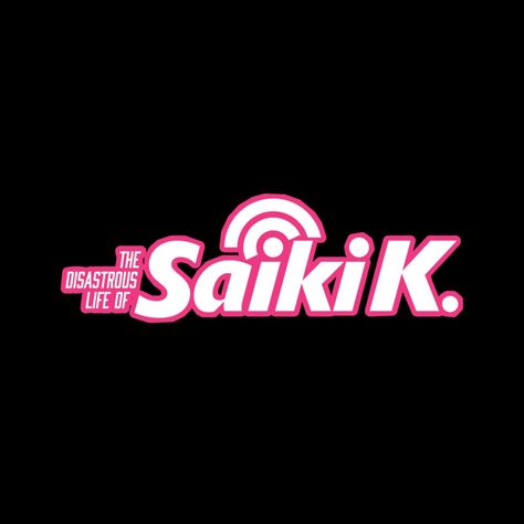 Saiki K Logo, Lucky Tiger, Phone Themes, Anime Shows, Typography, Neon Signs, ? Logo, Anime