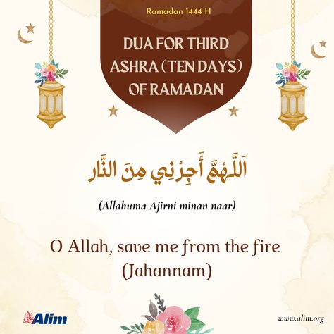 Dua for Third Ashra (Ten Days) of Ramadan اَللَّهُمَّ أَجِرْنِي مِنَ النَّار (Allahuma Ajirni minan naar) O Allah, save me from the fire (Jahannam) #qurankareem #islamic #muslim #Ramadan2023 #TheGiftOfQuran #RoadToRamadhan #Ramadan1444 #ramadankareem #RamadanMubarak #ramadan #ramadannights #Dua #ramadanvibes #blessedramadan #Duaoftheday Ramadan Quran, Stay Blessed, Ramadan Day, Ramadan Mubarak, Ramadan Kareem, Quran Verses, The Fire, Ramadan, Quran