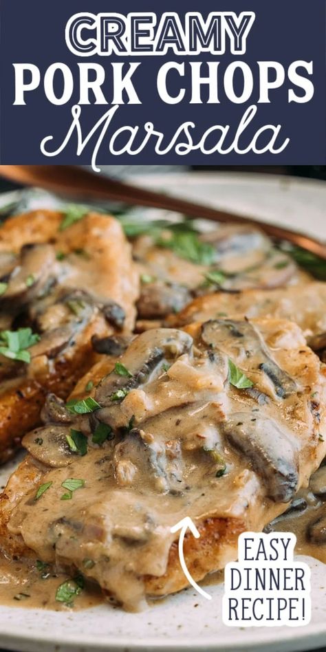 Creamy Pork Chops Marsala is an easy dinner recipe that takes only 30 minutes to cook! In this recipe, tender pork chops meet a flavorful sauce made with mushrooms, shallots, marsala wine, and herbs. It’s quick enough for a weeknight and impressive for a special meal. #porkchops #pork #marsala #mushrooms Pork Chops Marsala, Creamy Pork Chops, Pork Marsala, Marsala Mushrooms, Marsala Recipe, Mushroom Pork Chops, Tender Pork Chops, Easy Pork Chops, Pork Chop Recipes Baked