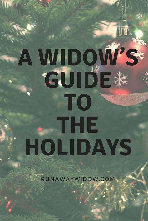 How to get through the First Holidays after Loss - Runawaywidow Lots Of Friends, Healing Quotes Spiritual, When Someone Dies, Coping With Loss, Healing Heart Quotes, Irish Quotes, Healing Scriptures, Surprise Party, Elderly Care