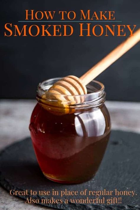 Smoked Honey, Honey Cocktail, Just Eat It, Smoker Recipes, Honey Recipes, Smoked Food Recipes, 140 Pounds, Jams & Jellies, How To Make Homemade