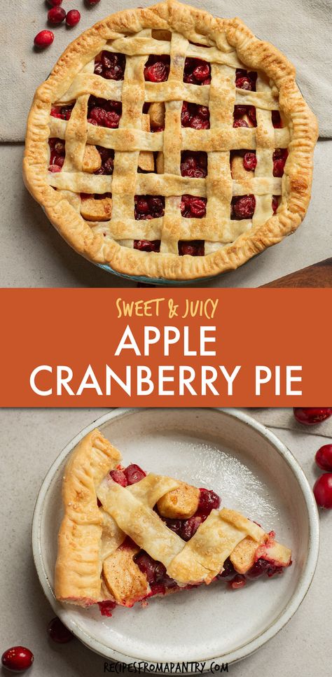 Apple Cranberry Recipes, Cranapple Pie, Cranberry Apple Pie, Egg Recipes For Lunch, Cranberry Pie Recipes, Holiday Deserts, Delicious Thanksgiving Desserts, Crust Designs, Classic Fall Desserts