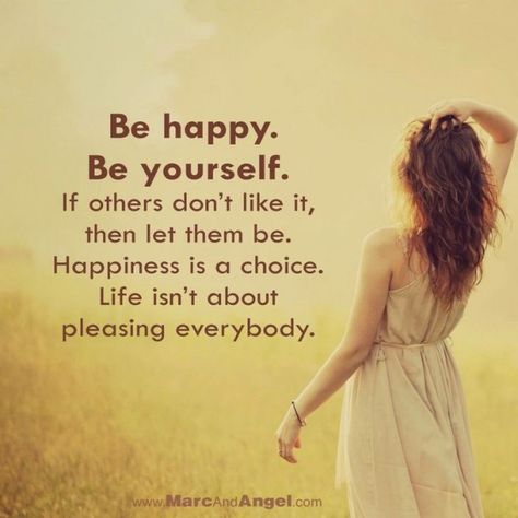 Letting Yourself Be Happy Quotes. QuotesGram Aging Quotes, Live Life Happy, What Others Think, Happy Life Quotes, Happiness Is A Choice, Life Quotes Love, Care Quotes, Daily Inspiration Quotes, Beauty Quotes