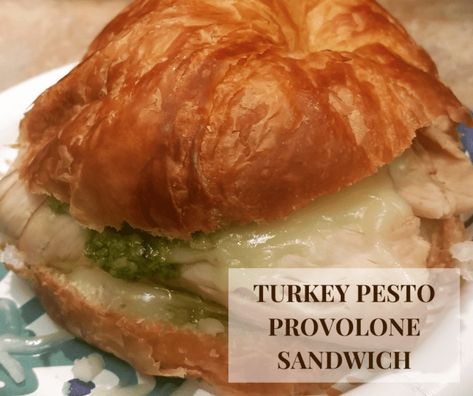 Turkey Pesto Provolone Sandwich Turkey Pesto Croissant Sandwich, Provolone Sandwich, Turkey Pesto, Turkey Melt, Baked Sandwiches, Pesto Sandwich, Croissant Sandwich, Oven Roasted Turkey, Deli Turkey