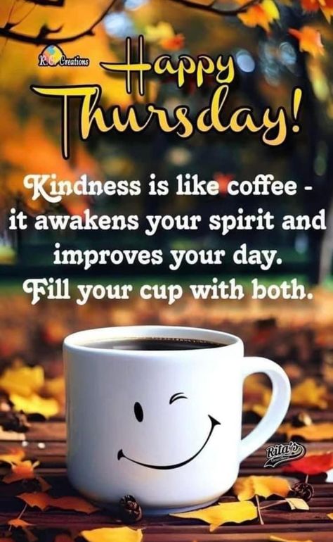 Happy Thursday Morning Coffee, Thursday Greetings Good Morning, Happy Thirsty Thursday, Happy Thursday Morning, Great Day Quotes, Thursday Greetings, Thursday Humor, Good Thursday, Good Morning Thursday