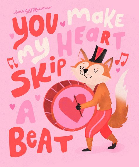 You make my heart skip a bit lettering, hand lettering, fox illustration, valentine's day Valentine's Day Illustration, Design Motivation, Valentines Illustration, Illustration Typography, Fox Illustration, Art Licensing, Cute Texts, You Make Me, Little Sisters