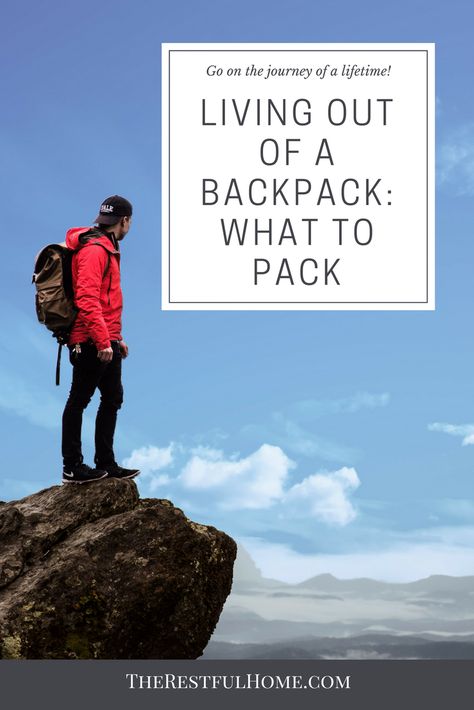 Living Out Of A Backpack, Backpack List, 20l Backpack, Traveling Around The World, What To Pack, Travel Around The World, Travel Around, Packing List, Backpacking