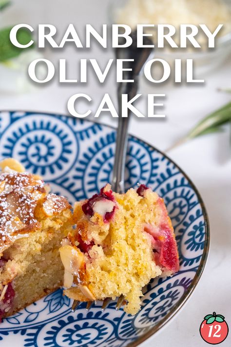 Cranberry Olive Oil Cake | 12 Tomatoes Cranberry Tea Cake, Cranberry Cake Recipe, Cranberry Cake, 12 Tomatoes Recipes, Orange Cranberry, Oil Cake, Olive Oil Cake, Vanilla Bean Ice Cream, 12 Tomatoes