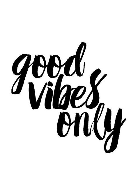 Good vibes only! Black & White Quotes, Monday Inspiration, Vibe Quote, Motivation Monday, Quotes Happy, Motivational Prints, Super Quotes, Inspirational Prints, Trendy Quotes