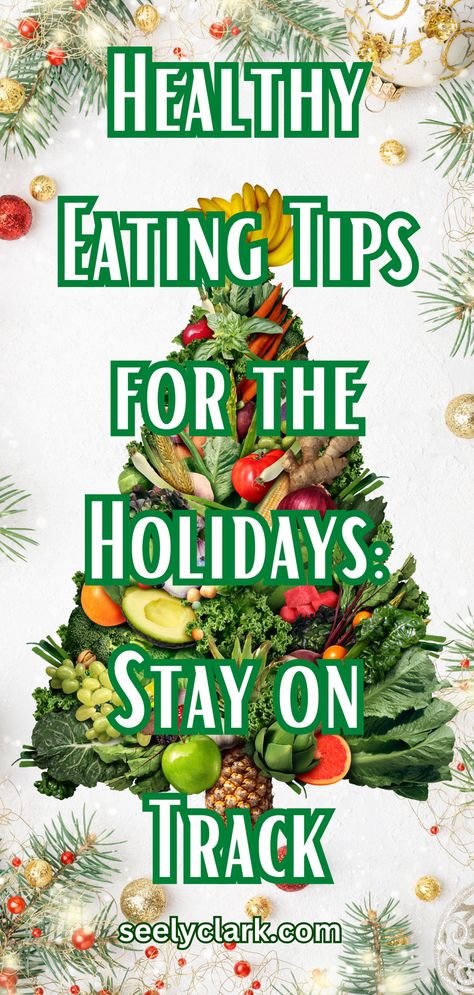 Ready for the holiday season? Get ahead with simple, beginner-friendly healthy eating tips. Start prepping now to enjoy holiday treats guilt-free and kick off the New Year feeling great! Perfect for busy lifestyles aiming to stay on track.  #HealthyEating #NutritionTips #WellnessJourney How To Eat Healthy During The Holidays, How To Eat Healthy, Guilt Free Dessert, Healthy Menu, Extreme Workouts, Eating Tips, Sugary Drinks, Healthy Holidays, Nutrient Rich Foods