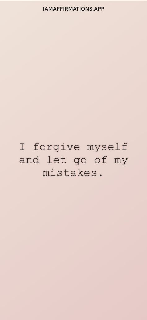 I Am Not My Mistakes, I Forgive Myself, Manifesting Life, Forgive Myself, Vision Board Photos, I Forgive You, Ideal Life, Vision Board Manifestation, Life Board