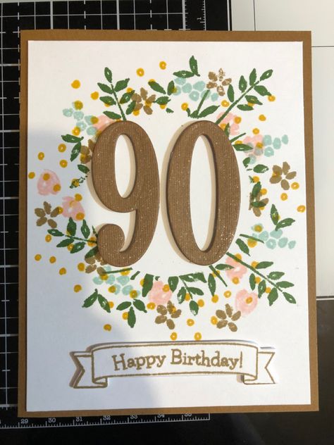 Stampin Up Number Of Years Birthday Card, Stampin Up Number Of Years Cards, Number Of Years Stampin Up Cards, Stampin Up Number Of Years, 100th Birthday Card, 92nd Birthday, Cas Cards, 100th Birthday, Milestone Birthday