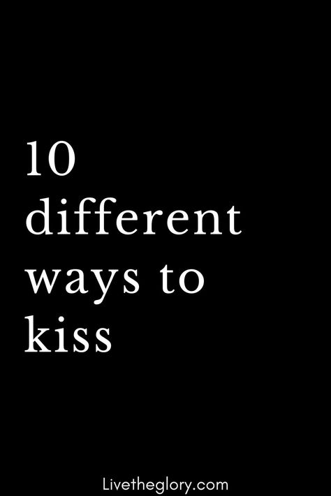 Because kisses are the most beautiful, the simplest, the most pleasant, the most symbolic of physical demonstrations of love, it is essential that you regularly kiss your partner !!! (In addition, kissing your sweetheart is good for your health !). And as it is always more pleasant to vary the pleasures, let’s discover together what to subtly put a little spice in your married life, here are 10 different ways to kiss! So, ready for a short kiss? See how many you know! Places To Kiss Him, How To Go In For A Kiss, What To Do On Your First Kiss, How Do I Kiss My Boyfriend, Ways To Kiss Your Girlfriend, Different Kissing Styles, How Do You Kiss Someone, How To Initiate A Kiss, How To Be A Good Kisser Tips