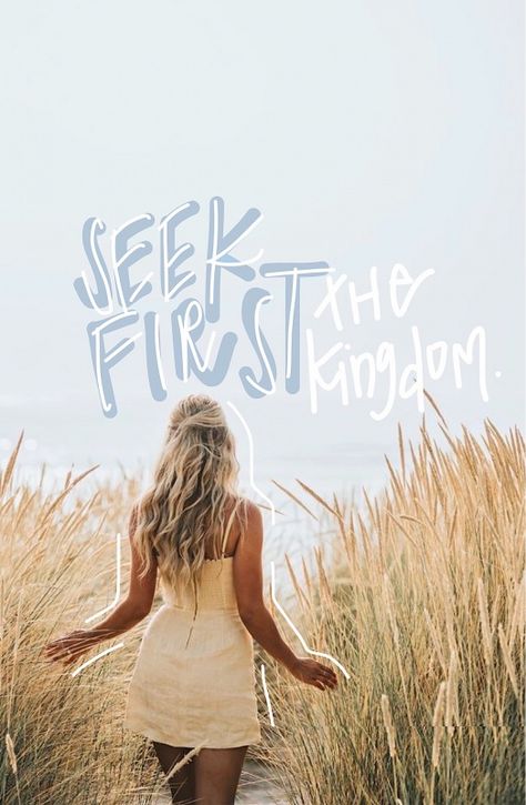 Seek First The Kingdom, Matthew 6 33, God Tattoos, Insta Snap, Kingdom Of God, One Logo, Matthew 6, The Kingdom Of God, Phone Wallpaper