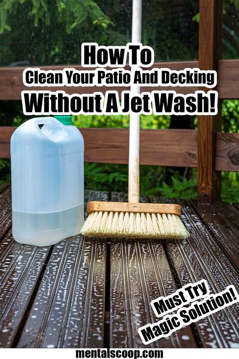 Cleaning Patio Concrete, Clean Deck Without Power Washer, Deck Cleaning Solution Diy, Wood Deck Cleaner, Outdoor Wood Flooring, Washer Cleaning, Deck Cleaner, Humble Quotes, Clean Concrete