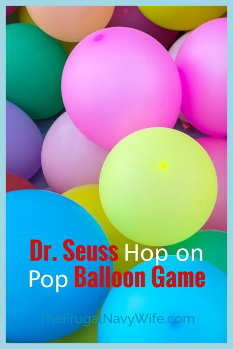 Dr Seuss Hop On Pop Activities, Dr Seuss Obstacle Course, Dr Seuss Hot Air Balloon Craft, Hop On Pop Preschool Activities, Dr Suess Movement Activities, Dr Seuss Games Preschool, Hop On Pop Craft Preschool, Dr Seuss Party Games, Balloon Games For Preschoolers