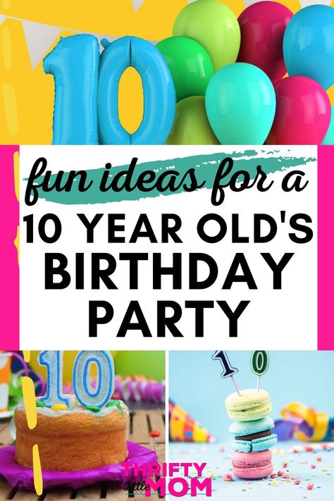 I love these fun birthday party ideas for a 10 year old boy or girl. Plan DIY decorations for an indoor party, go to an exciting location like a theme park, or try one of these awesome activities that all the kids will love. 10 Year Birthday Party Themes, 10 Themed Birthday Party, 10 Year Bday Party Ideas, 10 Yesr Old Girl Birthday Ideas, 10 Yo Birthday Party Ideas, 10 Year Birthday Ideas, 10 Birthday Theme Ideas, Decade Birthday Party Ideas, Party Ideas For 10 Year Girl