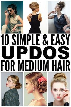 This collection of simple and easy updos for medium length hair is perfect for… Medium Length Hair Up, Chignon Simple, Bangs Updo, Medium Length Hair With Bangs, Easy Updos For Medium Hair, Simple Updo, Braids For Medium Length Hair, Medium Layered Hair, Easy Hairstyles For Medium Hair