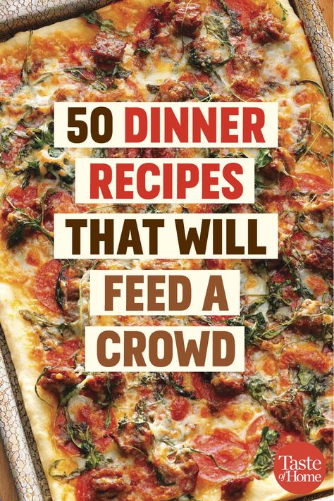 50 Dinner Recipes That Will Feed a Crowd Crowd Meals, Crowd Recipes, Meals For A Crowd, Large Group Meals, Large Family Meals, Recipes For A Crowd, Potluck Dishes, Large Crowd, Cooking For A Crowd