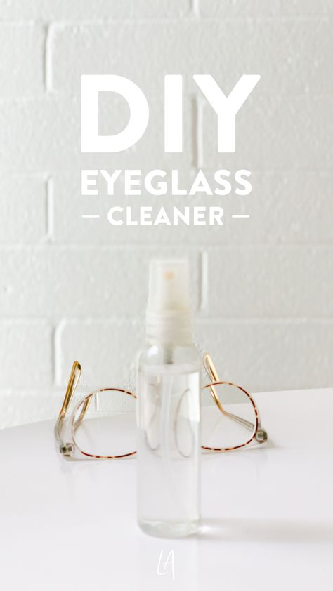 Make eyeglass cleaner at home - LAurenrdaniels - Cleaning Eye Glasses, Eyeglass Cleaner, Natural Cleaning Recipes, Cleaning Recipes, Mouthwash, Natural Cleaning Products, New Tricks, Microfiber Cloth, Eye Glasses