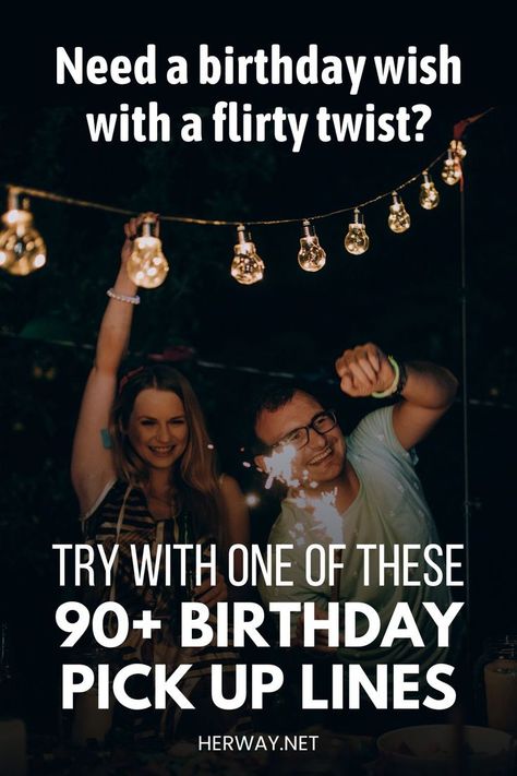 If you’re looking for flirty lines to use at someone’s (or your own) birthday party, check out these stellar birthday pick up lines. Happy Birthday For Him Flirty, Lines For Birthday Wishes, Happy Birthday Pick Up Lines, Flirty Happy Birthday Quotes For Him, Happy Birthday Flirty For Him, Flirty Happy Birthday For Him, Happy Birthday Flirty, Flirty Birthday Wishes For Him, Flirty Birthday Wishes