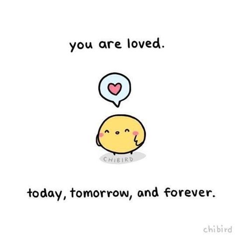 You Are Loved, Quotes