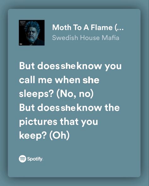 Moth To A Flame, Swedish House Mafia, Swedish House, You Call, Call Me, Song Lyrics, Moth, Knowing You, Songs