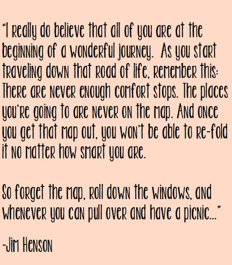 "I really do believe..." -Jim Henson For my AVIDers at the end of their senior year. Jim Henson Quotes, Nice Reminders, Muppet Mayhem, Senior Year Quotes, Smart Man, Wedding Picnic, Friendship Day Quotes, The Dark Crystal, Jim Henson