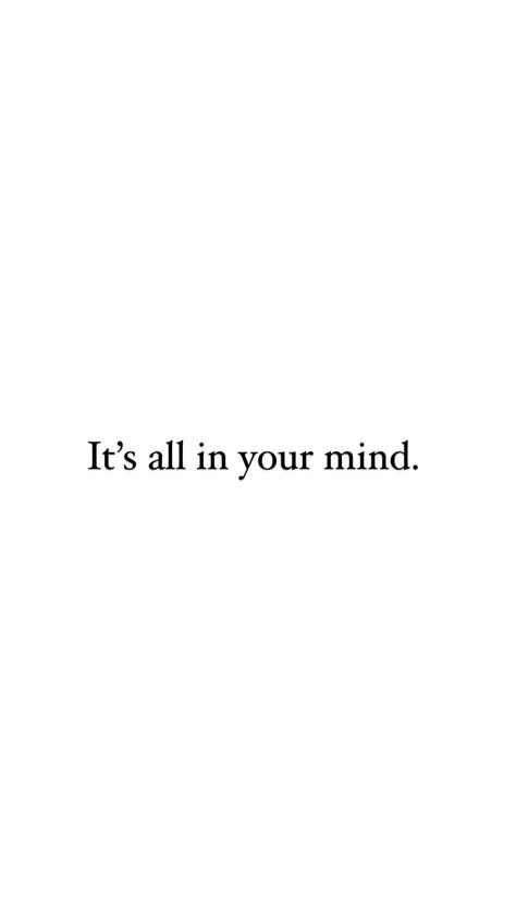 New Mind Set Quotes, You Choose Your Life, Expanding Your Mind, Its All In Your Mind, Quotes About Mind, Mind Over Matter Quotes, 2024 Mindset, Choose Me Quotes, Simple Reminders Quotes