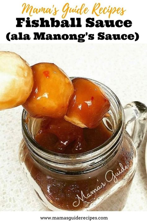 Fish Ball Sauce (ala Manong’s Sauce) Buko Pie Recipe, Kwek Kwek Recipe, Fishball Sauce, Dessert Empanadas Recipe, Fish Dipping Sauce, Pinoy Street Food, Fishball Recipe, Easy Empanadas Recipe, Buko Pie