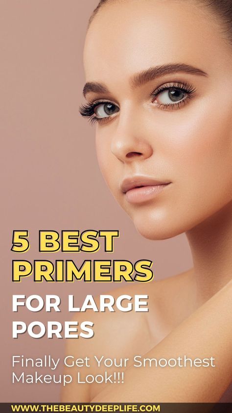 Looking for the best primer for pores, fine lines, & wrinkles! We've got you covered and your pores too 😉! Check out our list of five best-selling primers for minimizing pores and blurring imperfections perfect for gals with oily skin, dry skin, mature skin, or combination skin! Several of these primers can be worn with or without makeup too! Finally, get a smooth makeup application & flawless face without your pores getting in the way! Best Makeup Primer For Oily Skin, Best Makeup Primer For Large Pores, Makeup For Big Pores, The Best Foundation Flawless Face, Minimizing Pores On Face, Primer For Oily Skin And Large Pores, Best Makeup For Large Pores, Best Pore Filling Primer, Best Foundation For Large Pores