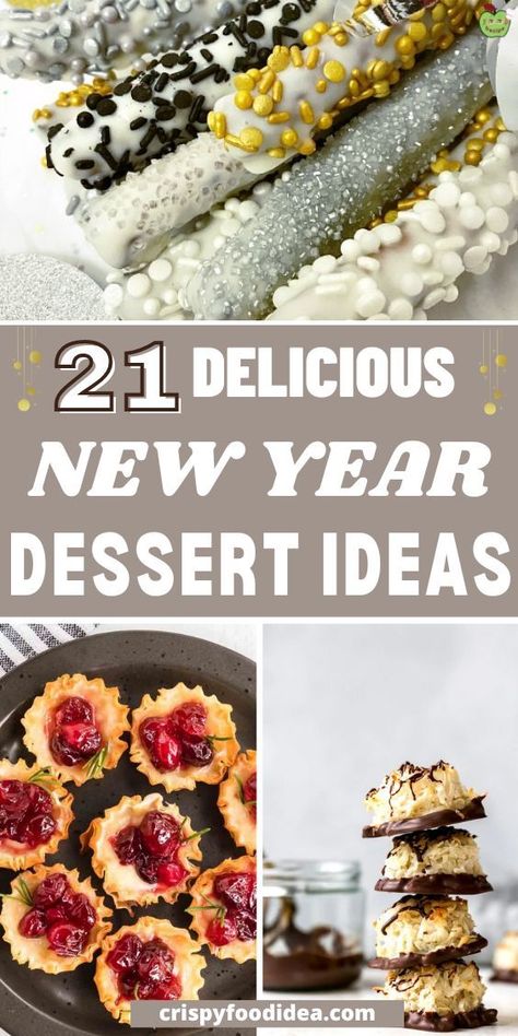 Here you get some new year dessert ideas that are best for dessert. Nye Party Food, Nye Desserts, Nye Appetizers, Nye Food, New Years Eve Party Ideas Food, New Years Eve Dessert, Finger Food Desserts, Easy Party Desserts, New Years Appetizers