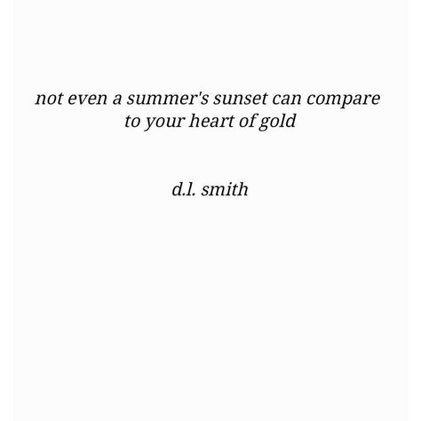 ✱✧ Warm Heart Quotes, Love For Sunsets Quotes, Love And Sunsets Quotes, Love Quotes About Sunsets, Sunset Lover Quotes Instagram, Sunset Lovers Quotes, Poetic Captions, Her Heart Was Made Of Liquid Sunsets, Sunset Poetry