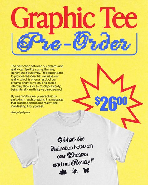 PRE-0RDERS OPEN ✨🫶🏼 Partaking in the @rawpaw dreams challenge to create a beautiful typographic tee inspired by making dreams reality ⛅️ Inspired by vintage sales catalogues to make this poster design 📖 Pre-order until Sept 4th at 12pm (noon) CT, 🔗 in bi0 - Type: Ivy Presto + Pixelscript + Impact Everything else by me - #graphictee #graphicdesign #designbywomen #designbyallyssa #posterdesign Pre Sale Design, Poster Challenge Graphic Design, T Shirt Sale Poster Design, T Shirt Poster Design, Pre Order Design Poster, On Sale Poster, Pre Order Poster, Merch Catalogue, Sale Poster Design