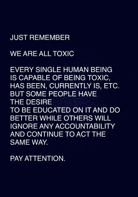 Attention Quotes, Toxic Quotes, Humanity Quotes, Toxic Family, Trust Issues, Do Better, Human Being, Mental And Emotional Health, Verse Quotes