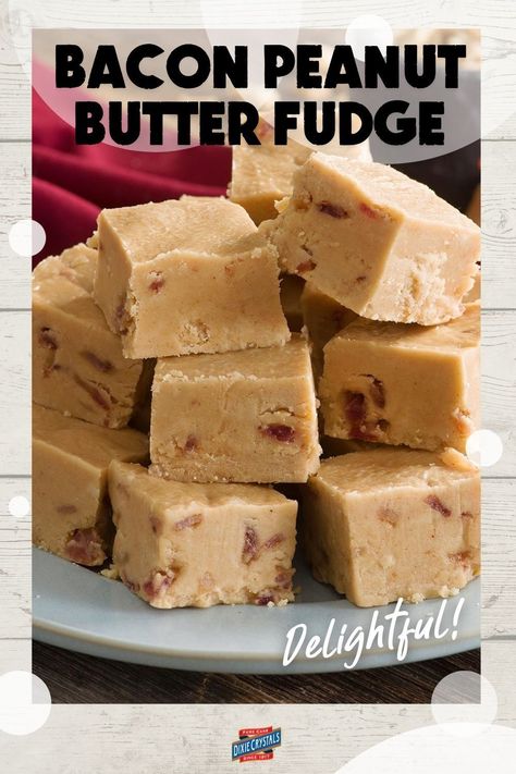 Bacon Fudge Recipe, Bacon Fudge, Butter Fudge Recipe, Peanut Butter Fudge Recipe, Love To Love, Easy Bacon, Butter Fudge, Fudge Recipe, Homemade Butter