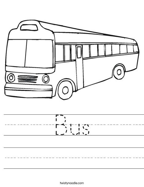 Bus Worksheet - Twisty Noodle Traffic Signs And Symbols, Welcome To Preschool, Alphabet Writing Worksheets, Stem Activities Preschool, Transportation Worksheet, Homework Worksheets, Twisty Noodle, Free Preschool Worksheets, Spelling Worksheets