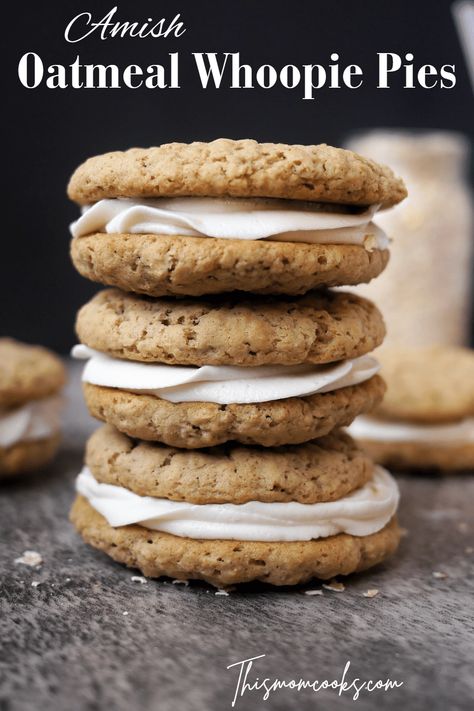 Amish Oatmeal Whoopie Pies – This Mom Cooks Amish Whoopie Pie Recipe, Oatmeal Whoopie Pie Recipe, Oatmeal Whoopie Pies, Amish Oatmeal, Chewy Oatmeal Cookie, Pioneer Recipes, Chewy Oatmeal Cookies, Mennonite Recipes, Whoopie Pie Recipe