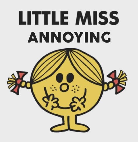 Little Miss Characters, Miss Independent, Mr Men Little Miss, Neat Handwriting, I'm Just A Girl, Lake Girl, Little Miss Sunshine, Reaction Images, Mr Men