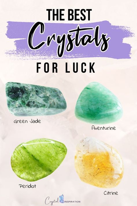 The Best Crystals for Luck: Green Jade, Aventurine, Peridot, Citrine - Crystal Inspiration Good Luck Crystals, Crystals For Good Luck, Luck Crystals, Crystals For Luck, Best Healing Crystals, Change For The Better, Best Crystals, Attract Abundance, Financial Security