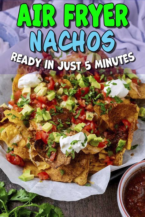 Air fryer nachos with a text title overlay. Air Fryer Nachos Recipes, Best Cheese For Nachos, Air Fryer Nachos, White Cheese Sauce, How To Make Nachos, Slow Cooker Salsa Chicken, Tortilla Chip Recipe, Cheesy Nachos, Salsa Guacamole