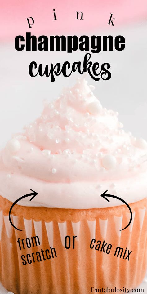 A delicious from scratch or cake mix recipe that create the most beautiful cupcakes out of champagne or sparkling wine! #cupcakes #pinkchampagne #scratch #cakemix Champagne Cake Recipe, Pink Champagne Cupcakes, Pink Champagne Cake, Cake Mix Cupcakes, Cake Mix Recipe, Hot Fudge Cake, Cupcakes With Buttercream, Hot Chocolate Fudge, Champagne Cupcakes